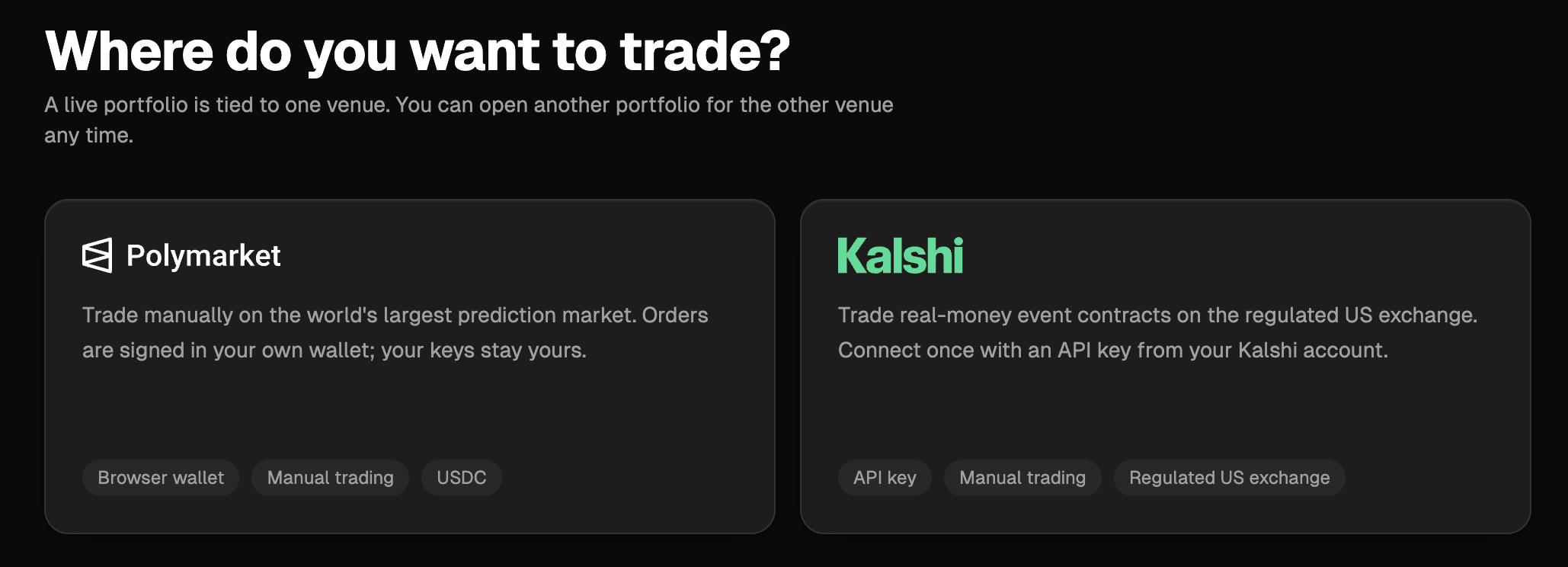 The venue selection step when creating a live portfolio, with a Polymarket card and a Kalshi card side by side describing how each connection works.